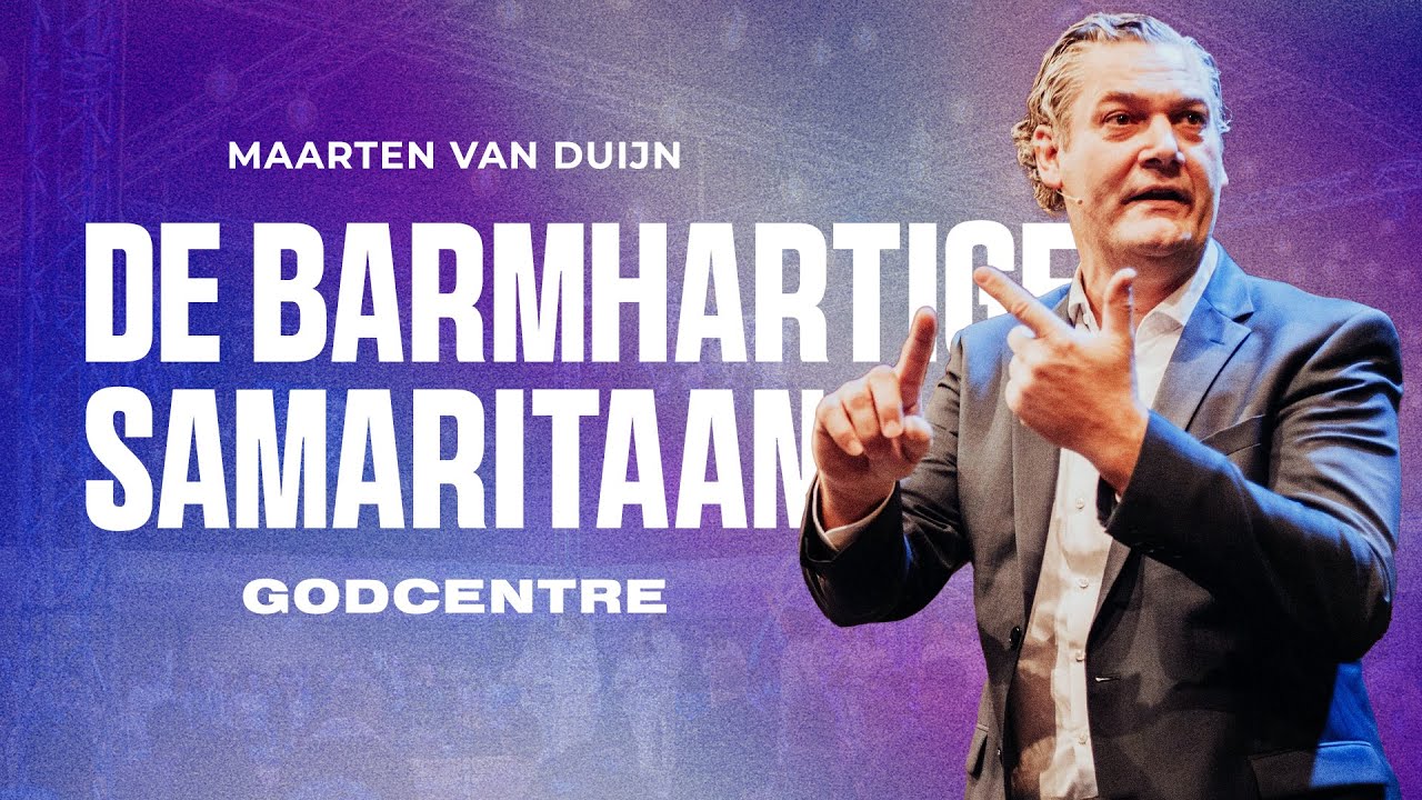 De barmhartige Samaritaan | Maarten van Duijn | GODcentre Voorschoten