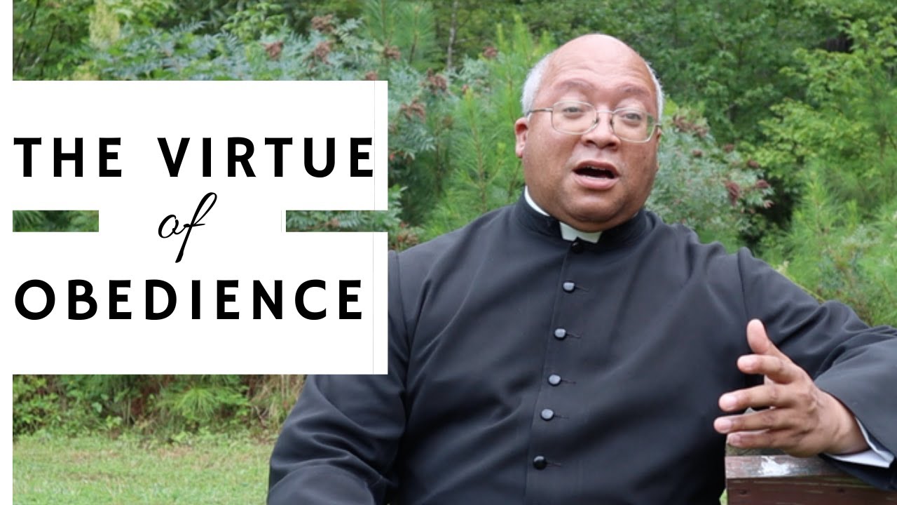 The Virtue of Obedience