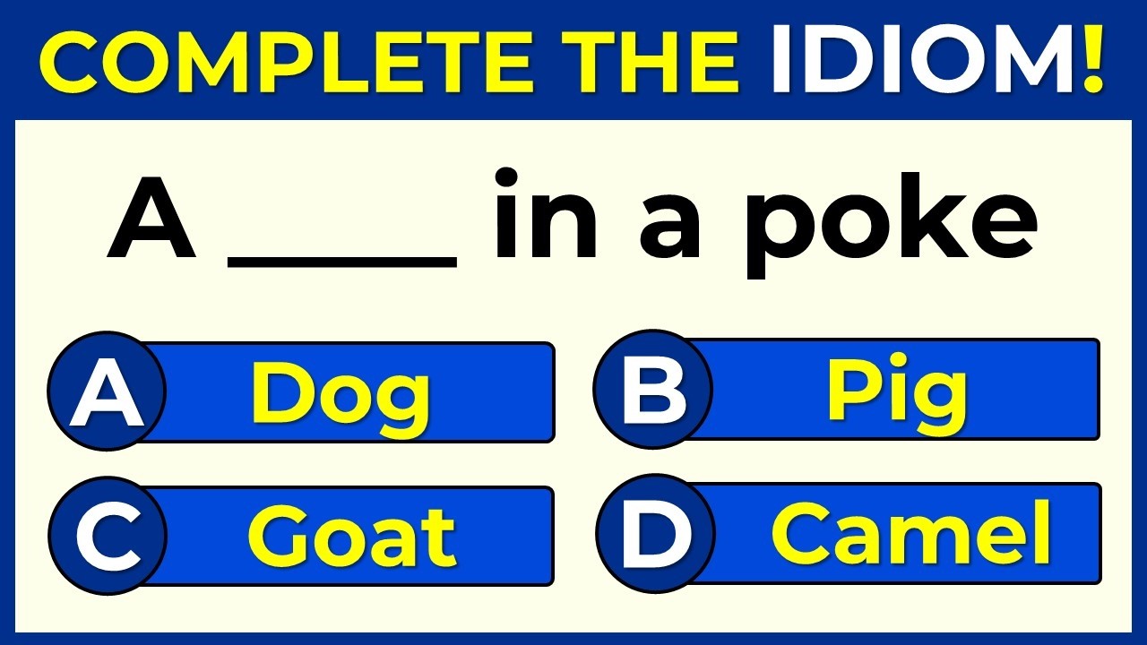 English Idiomatic Quiz | ONLY 5% CAN SCORE 100%
