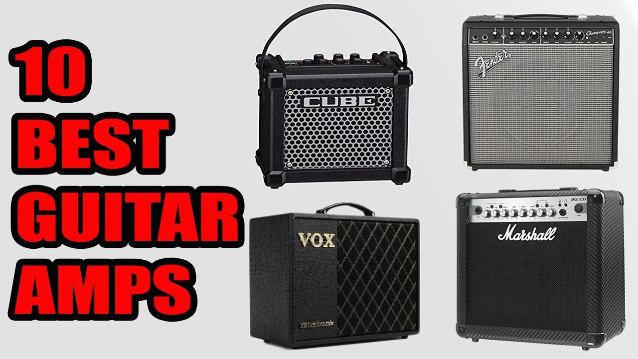 10 Best Guitar Amps