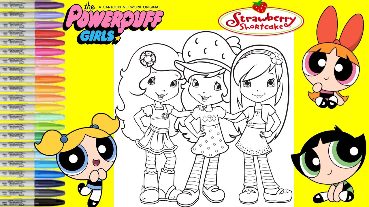 Strawberry Shortcake & Friends Makeover as Powerpuff Girls Blossom Buttercup & Bubbles Coloring Book