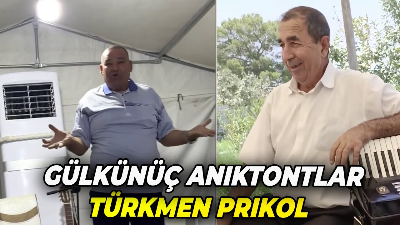 GÜLKÜNÇ TÜKRMEN ANIKTOTLAR