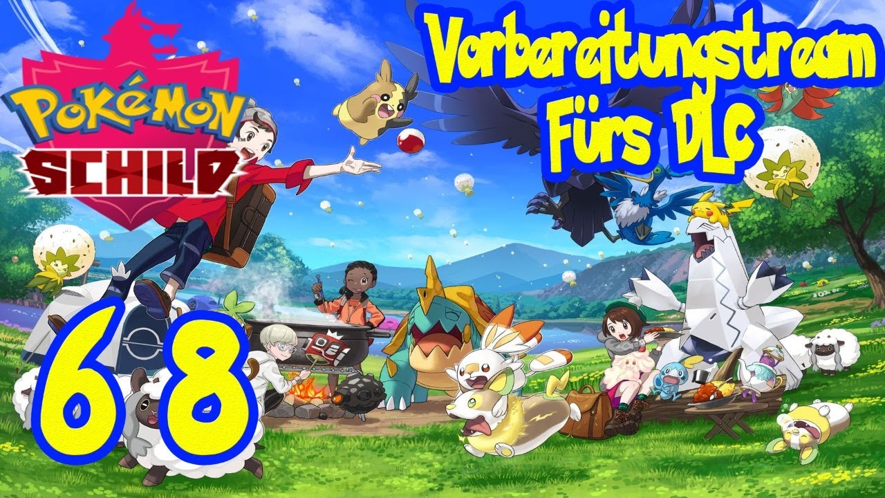 🔴 Vorbereitungsstream für die DLC's 2 von 2 🛡 Pokémon Schild #68