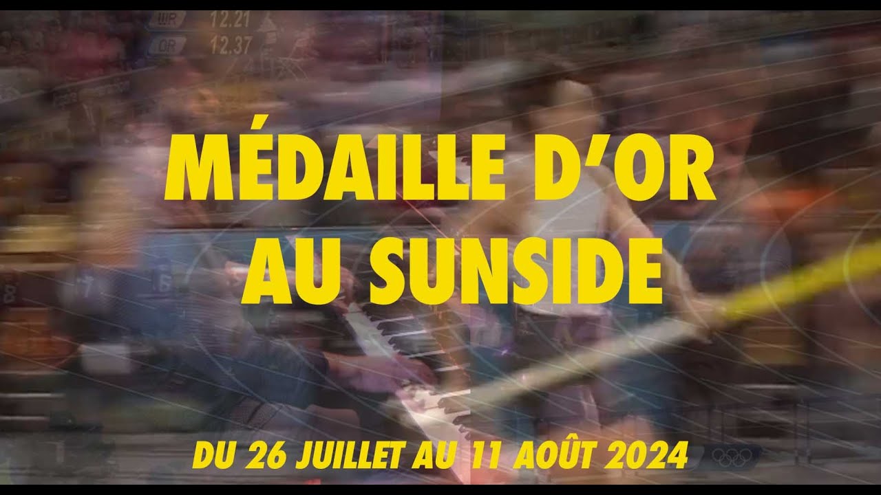M&eacute;daille d'or au Sunside !