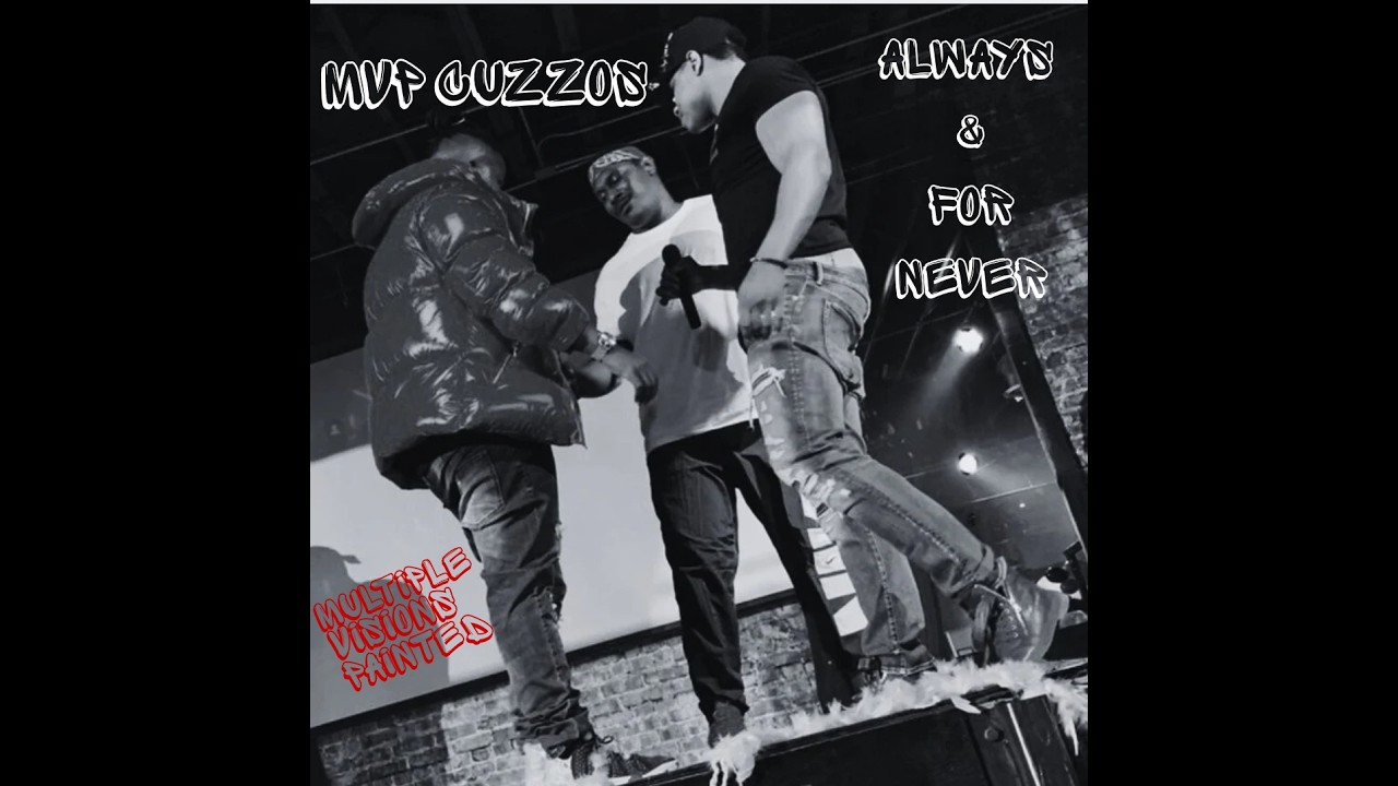 MVP Cuzzos - On My Mind