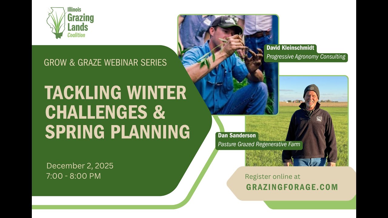 Tackling Winter Livestock Grazing Challenges: Grow and Graze December 2025 Webinar