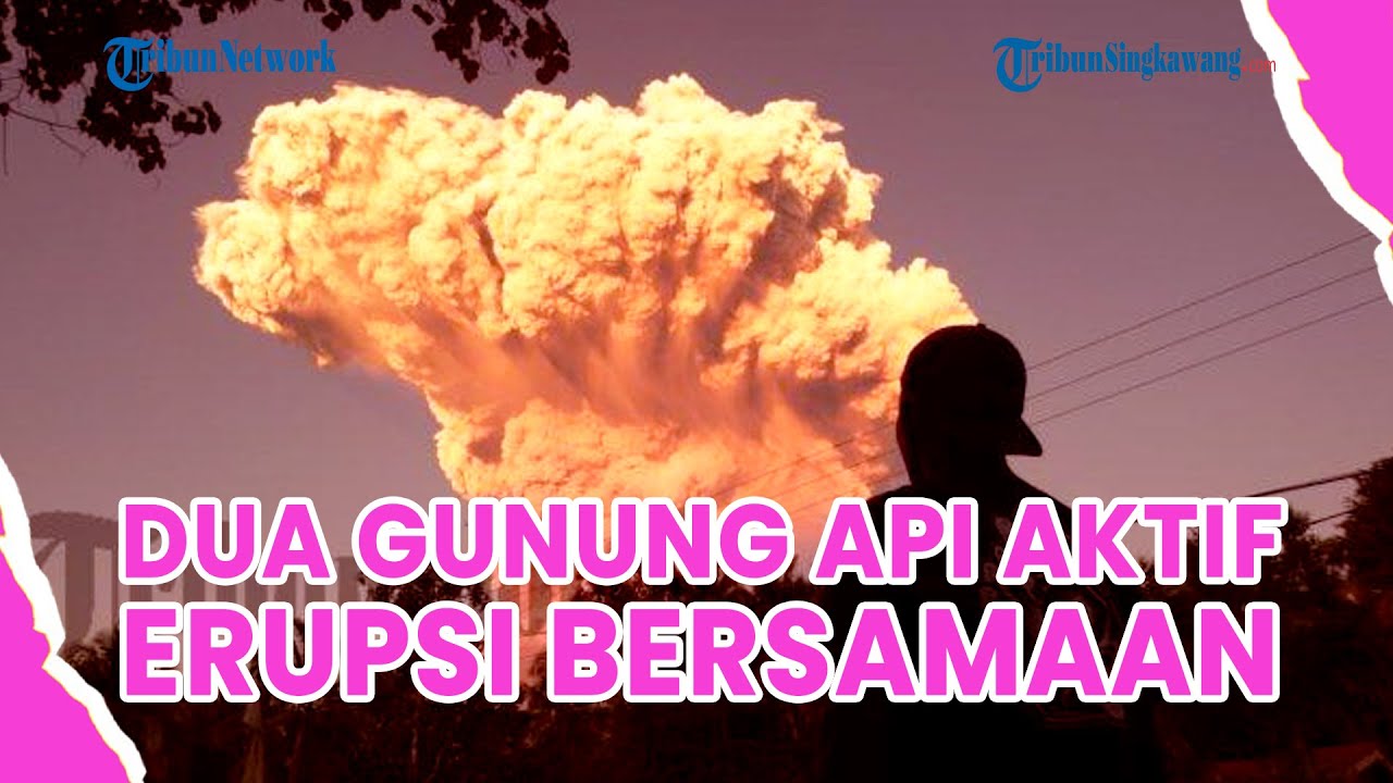 ®️🔴 Dua Gunung Api Aktif di Flores NTT❗ Ile Lewotolok dan Lewotobi Laki-laki Meletus Bersamaan