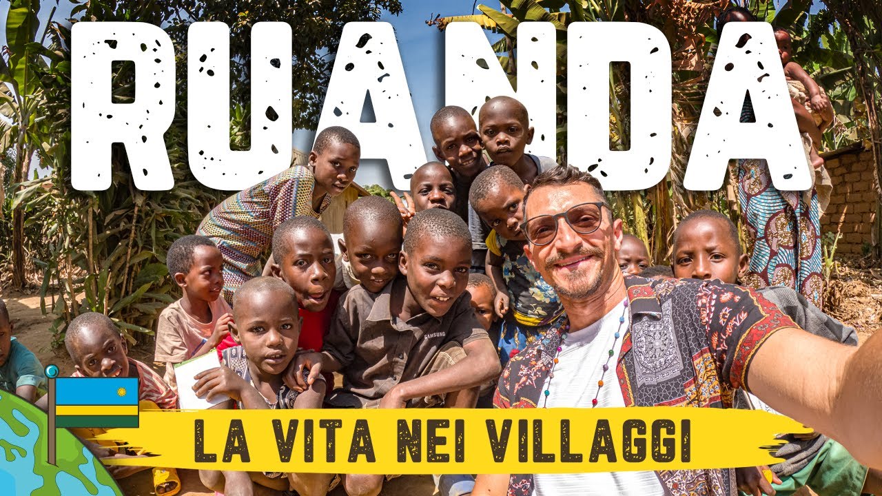 🇷🇼 RUANDA 🇷🇼 - La Vita nei Villaggi