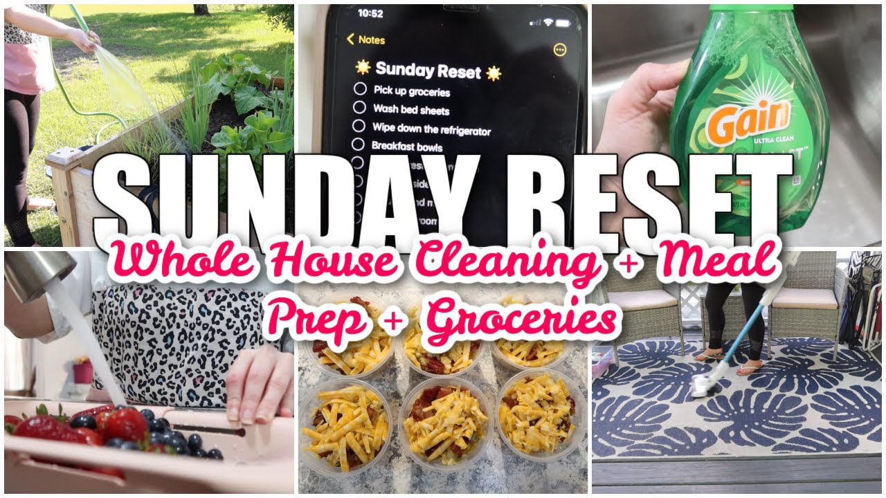 SUNDAY RESET \\ WHOLE HOUSE CLEANING + MEAL PREP + GROCERY HAUL