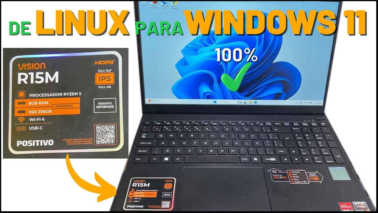 COMO FORMATAR POSITIVO VISION R15M , VISION R15, VISION C14 e VISION C15 (DE LINUX PARA WINDOWS 11)