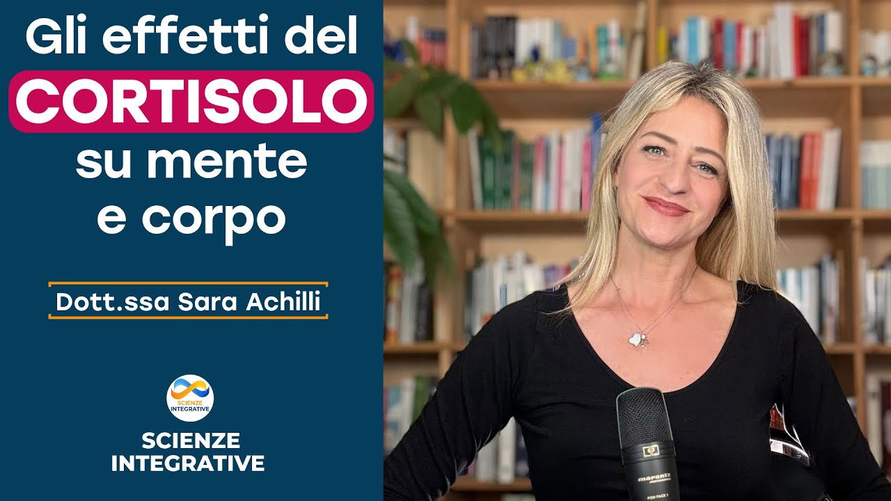 6. Gli effetti del CORTISOLO su mente e corpo