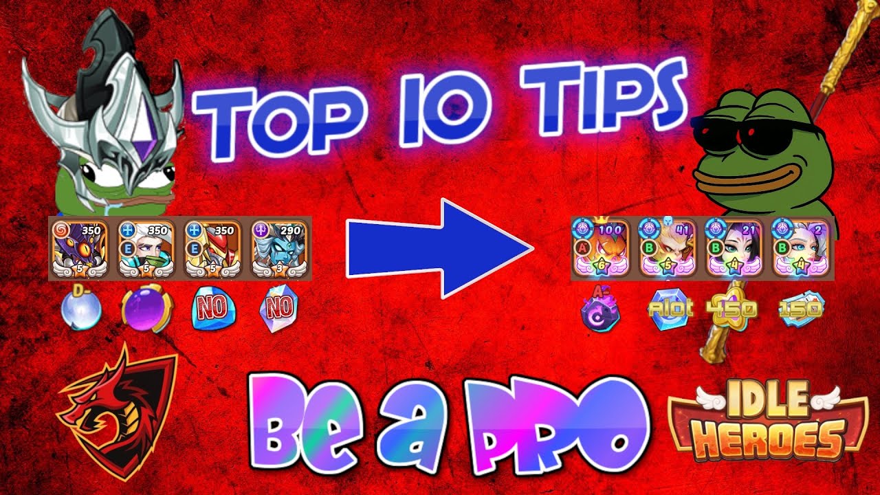 Top 10 Tips That make u a Pro player in Idle heroes