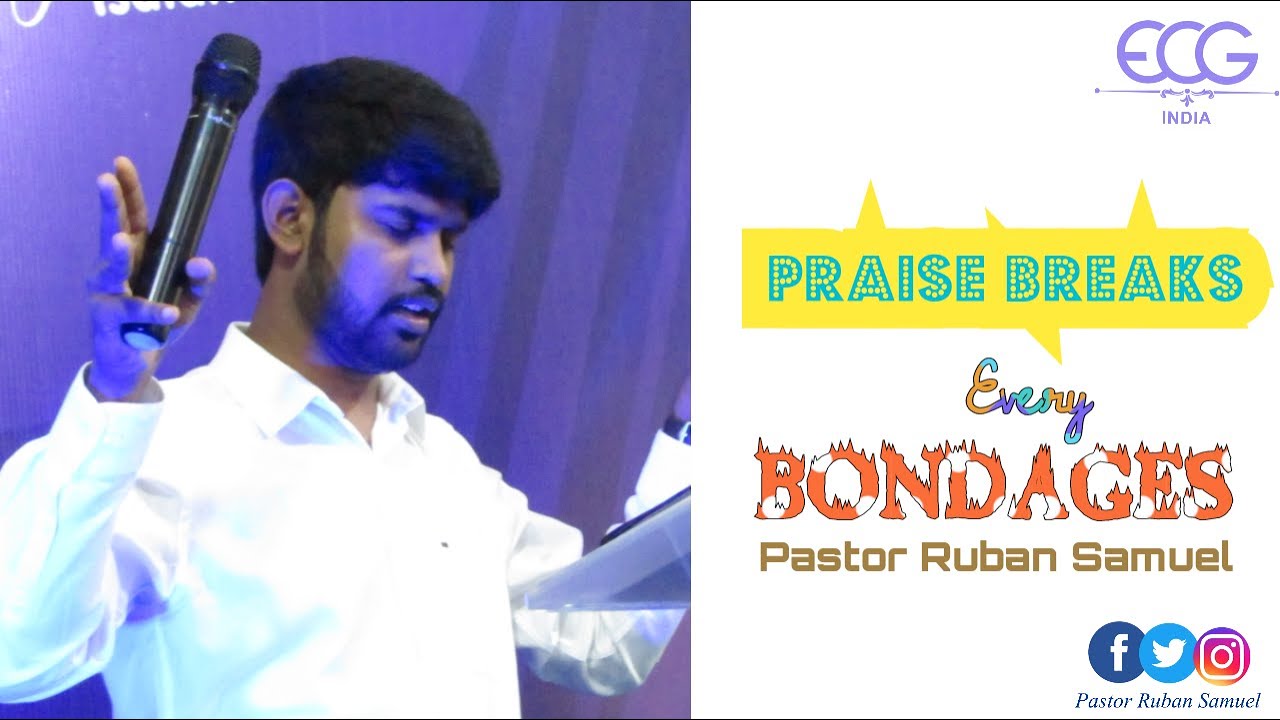 Praise Breaks Every Bondage | Pastor Ruban Samuel | Enlightened Christian Gathering India | Tamil
