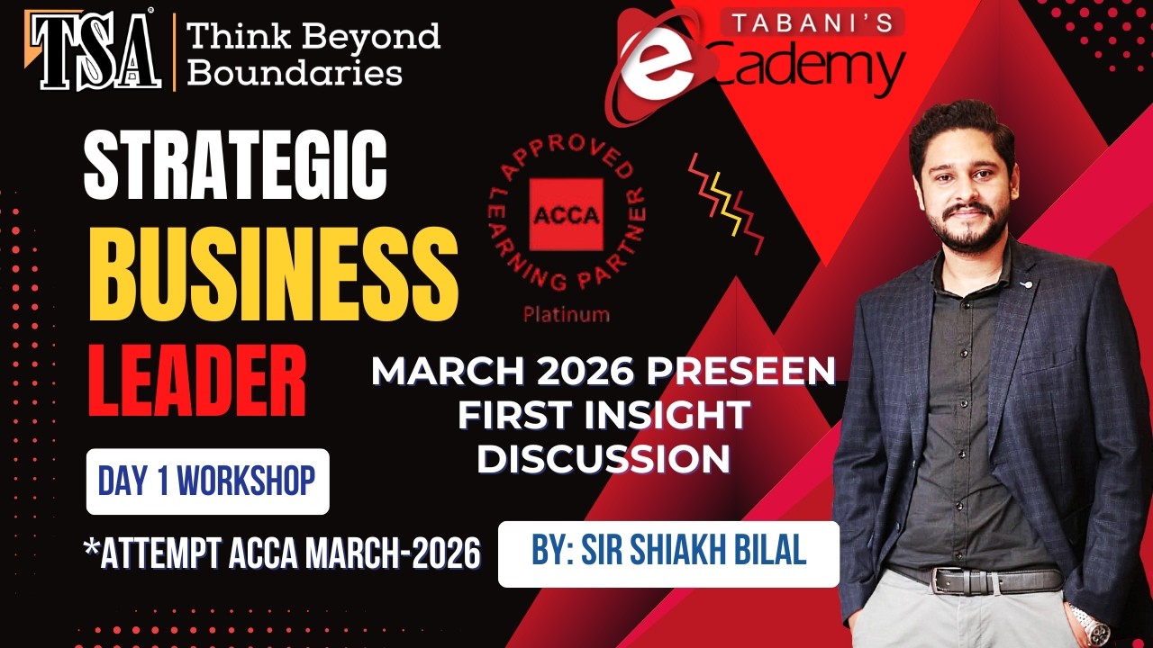 ACCA SBL MARCH 2026 (Merceh co) PreSeen analysis by Sir Shaikh Bilal Haque