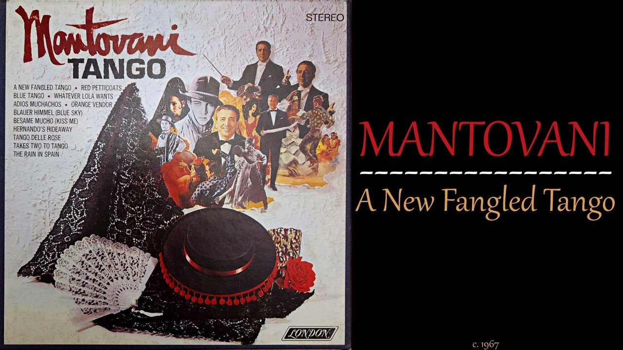 Mantovani - A New Fangled Tango