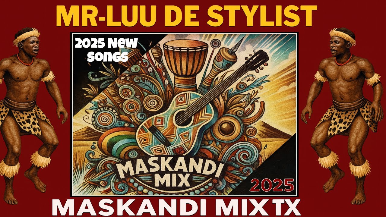 New Maskandi Songs 2025 - New Maskandi Playlist 2025 | Latest Maskandi Songs 2025 -Mr-Luu de Stylist
