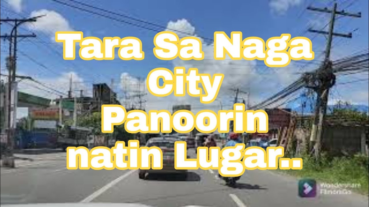 welcome naga city Camarines sur Nov 1 2021