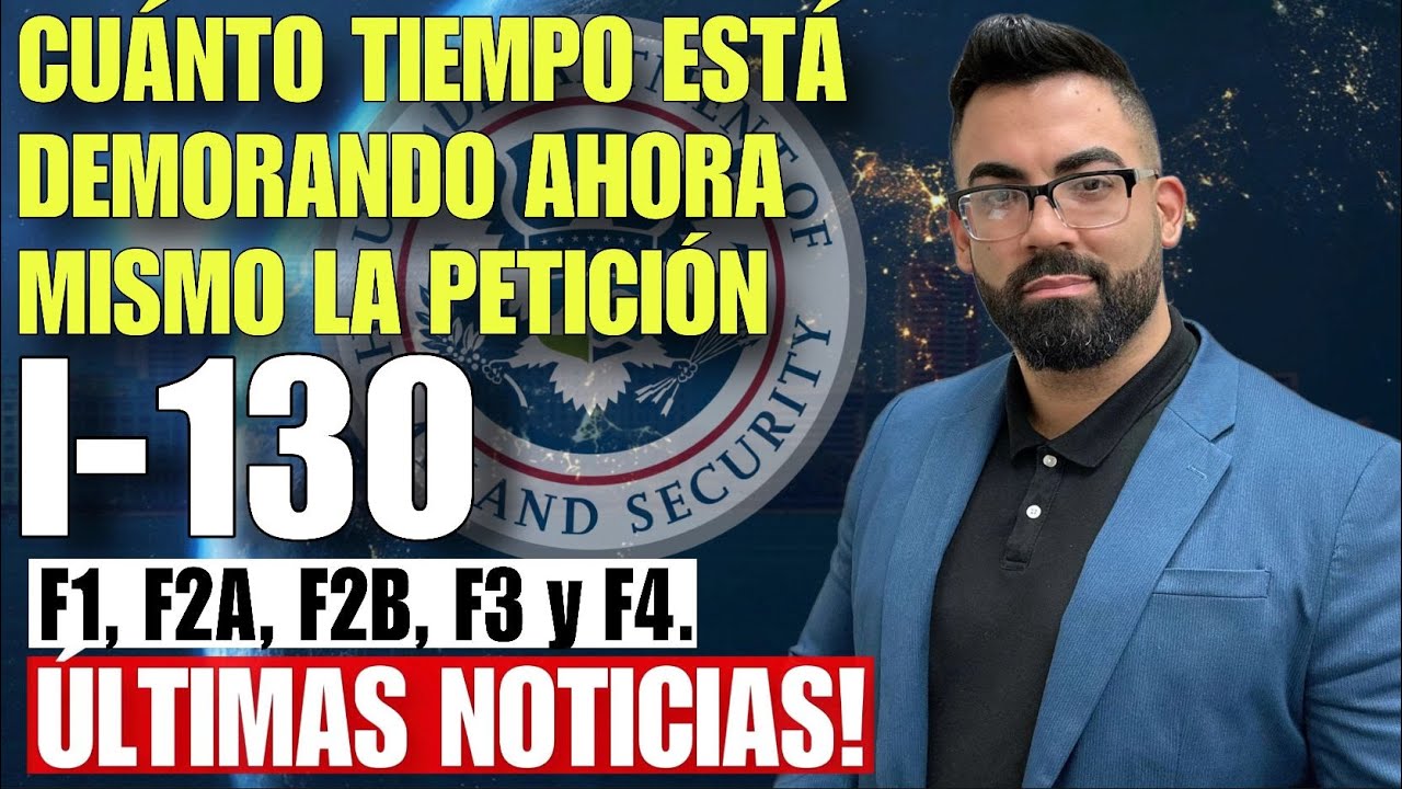 CUANTO ESTA DEMORANDO LA PETICION FAMILIAR I-130 PARA TODAS LAS CATEGORIAS EN FEBRERO, 2024?