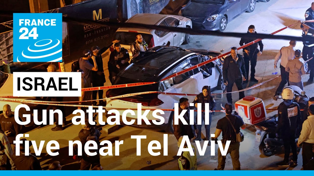 Gun attacks kill five near Tel Aviv &bull; FRANCE 24 English