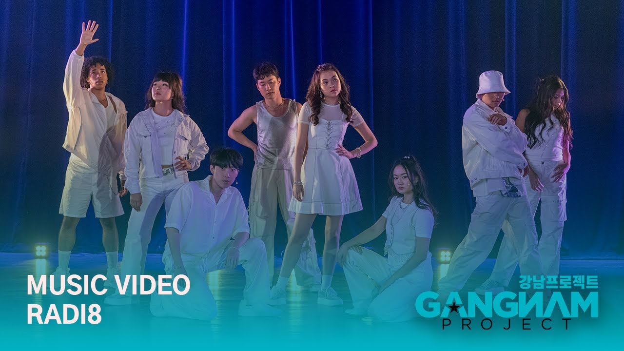 Music Video | Radi8 | Gangnam Project | Season 2