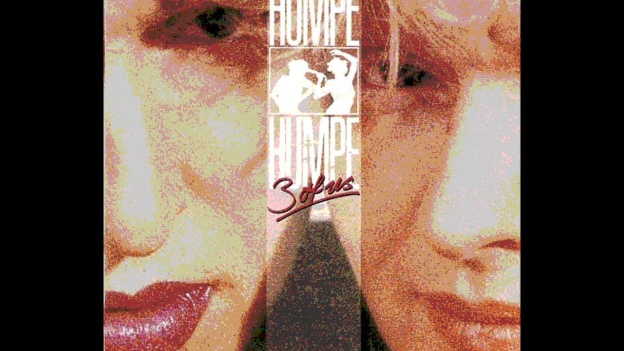 Humpe Humpe - 3 Of Us (Fun Girl 3 Mix)