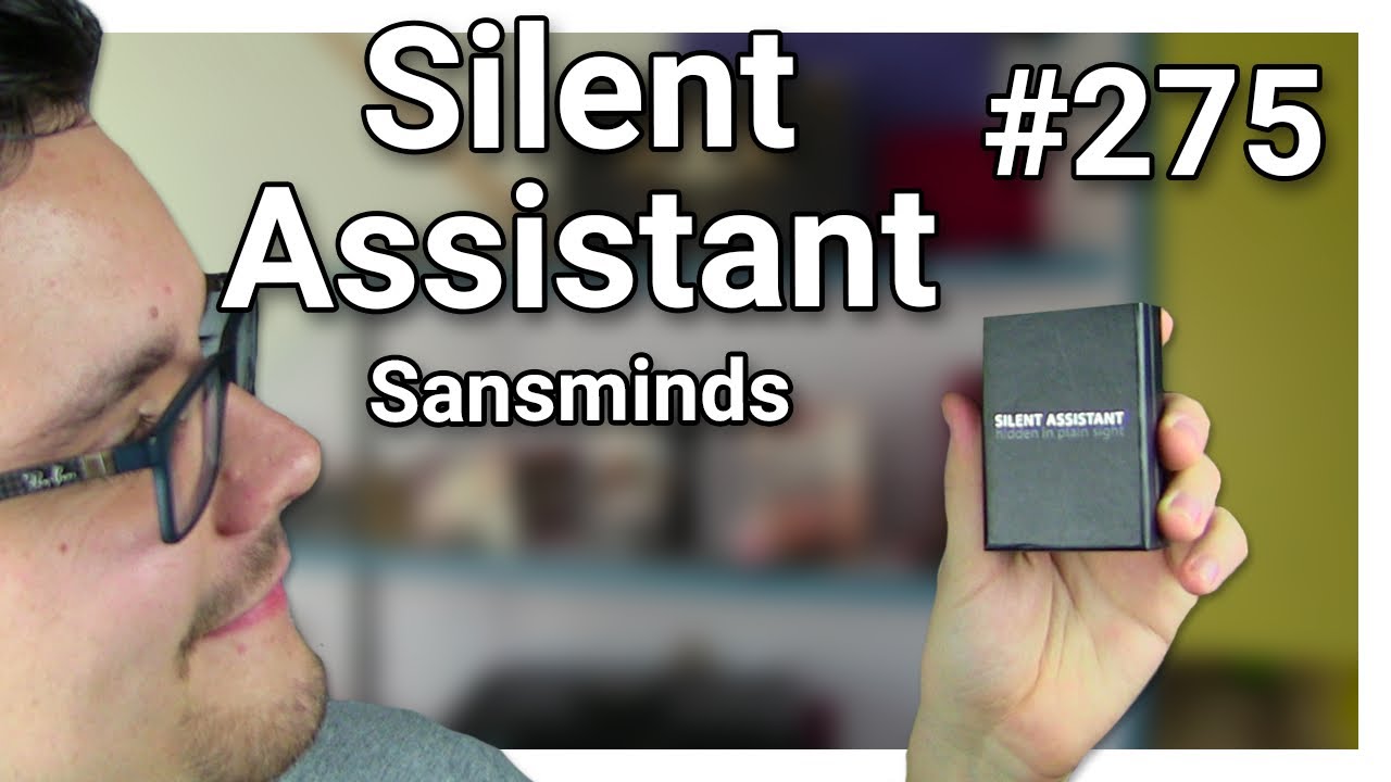 Les avis d'Alexis #275 - Silent Assistant de Sansminds