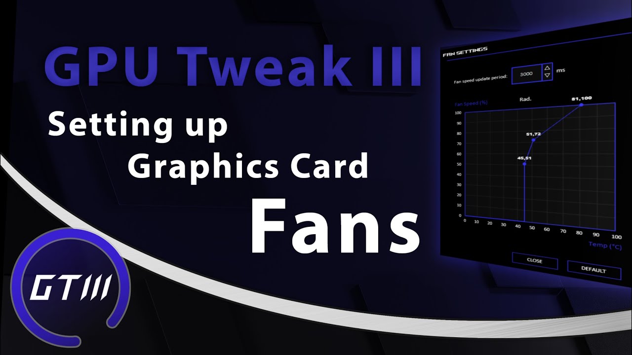 Setting up Graphics Card Fans | ASUS GPU Tweak III