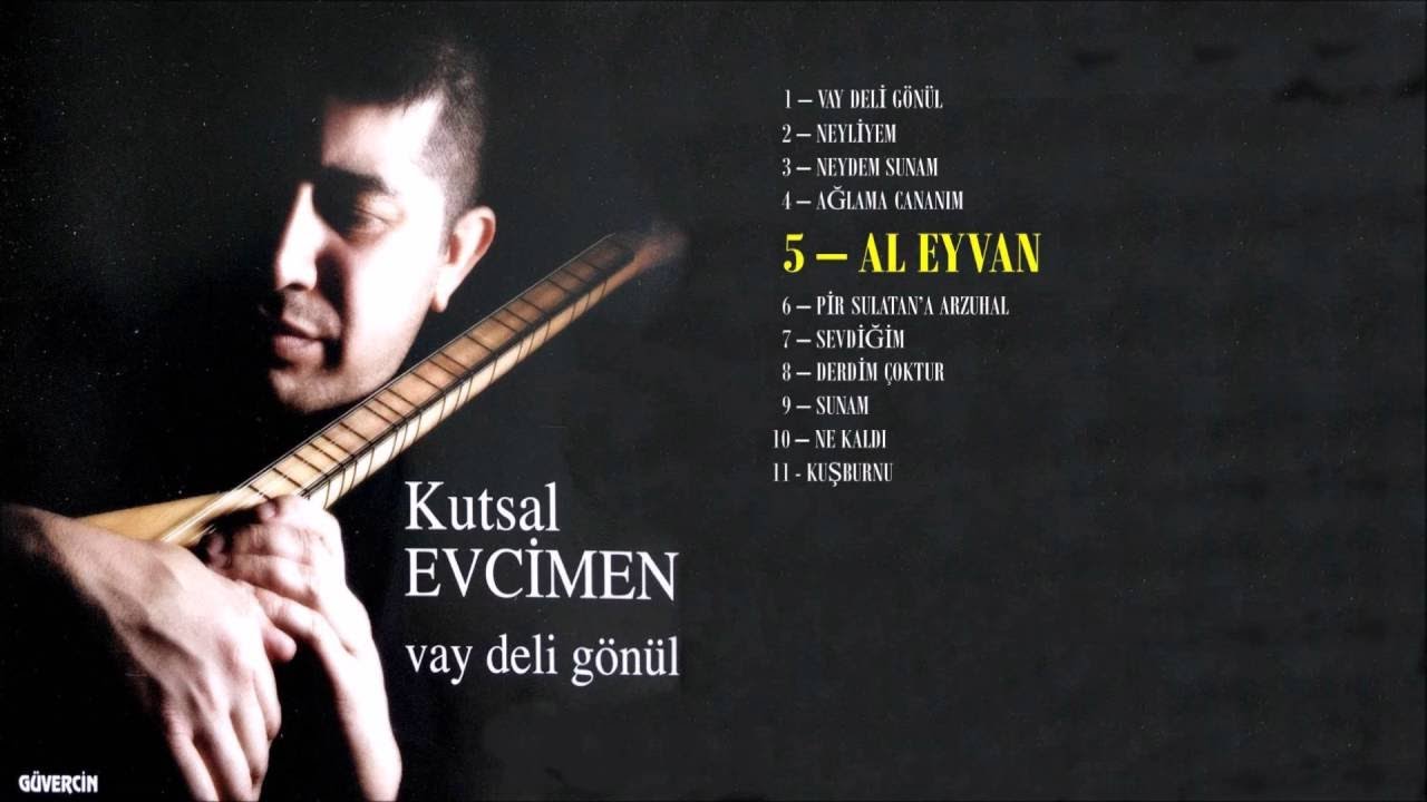 Kutsal Evcimen - Al Eyvan   [Official Audio]