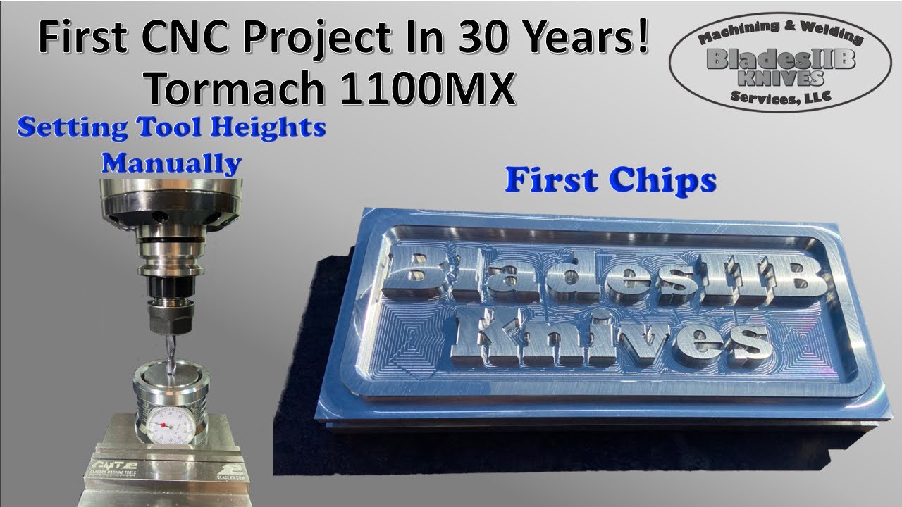 First CNC Project In 30 Years & Setting Tool Offsets Manually - Tormach 1100MX