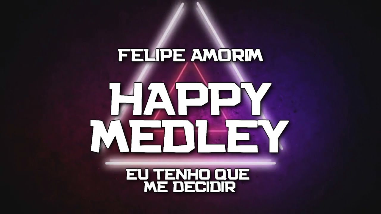 PLAYBACK - EU TENHO QUE ME DECIDIR - HAPPY MEDLEY - FELIPE AMORIM - VERSÃO PAGODÃO (KARAOKÊ)