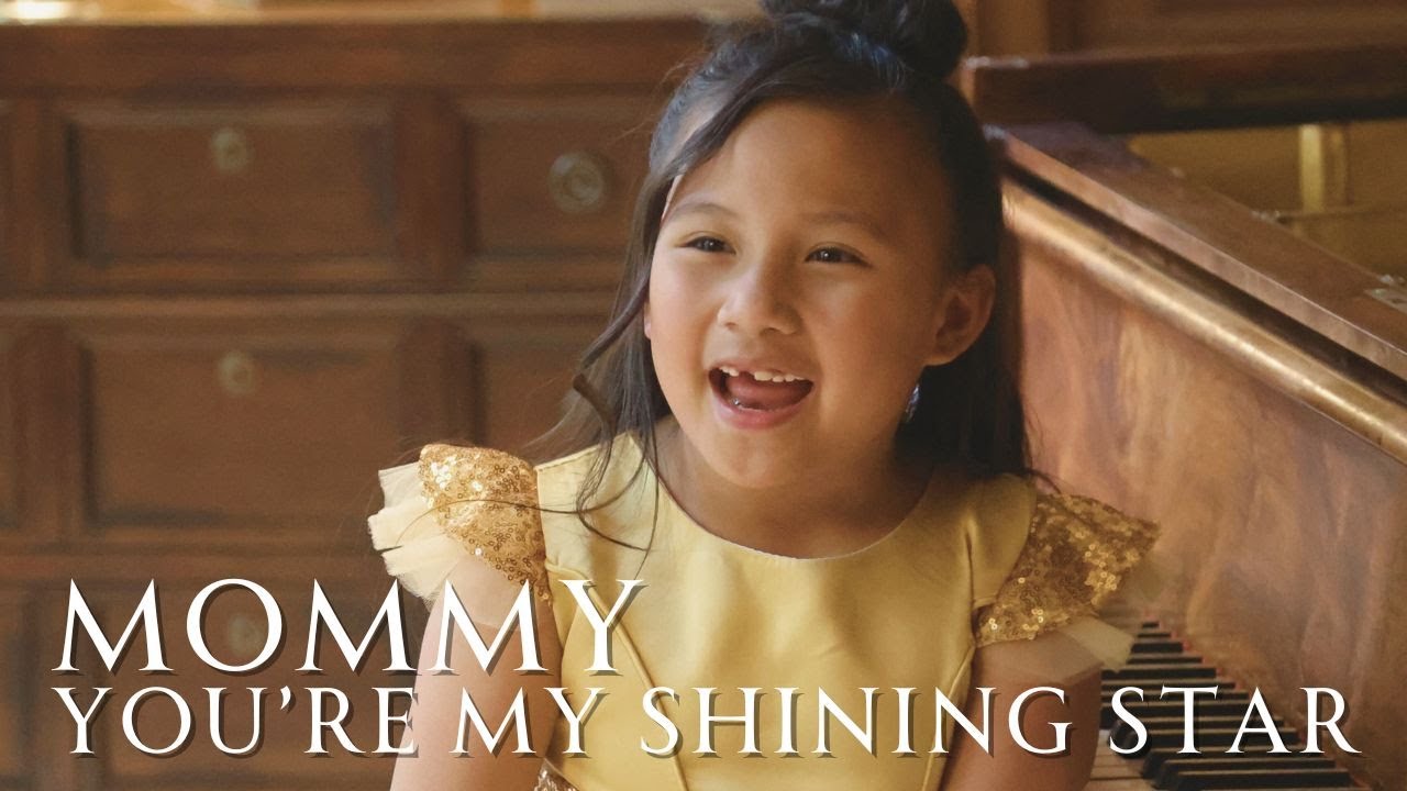 Mommy You're My Shining Star - Zoë Erianna (Official Video) Mothers Day Song