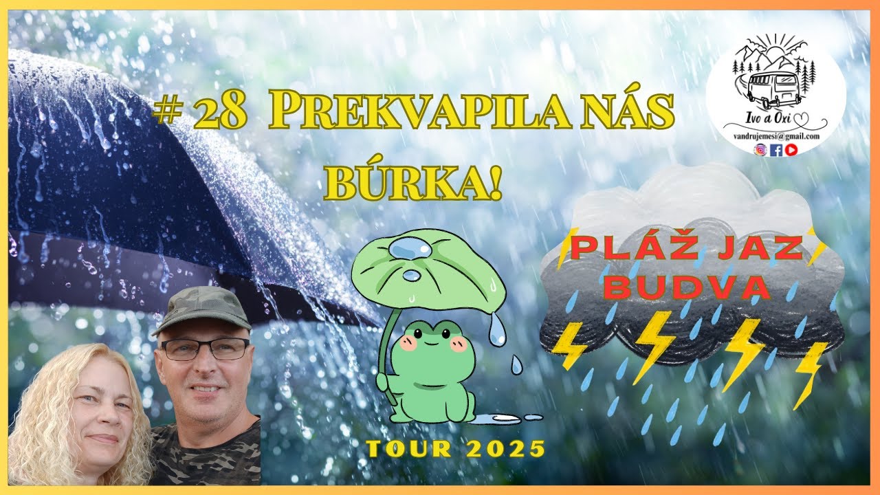 #28 Prekvapila nás búrka! Pláž Jaz a Budva. Čierna Hora. Tour 2025