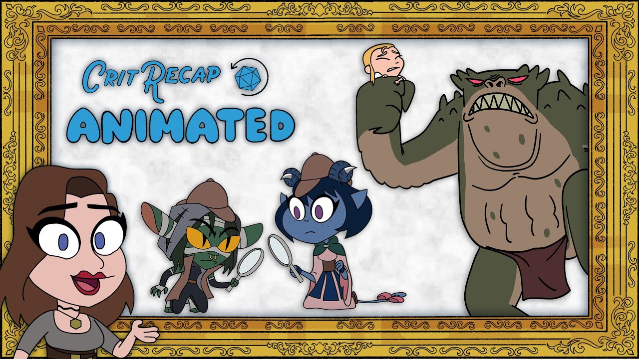 Come Together | Crit Recap Animated | Campaign 2, Episodes 1-8