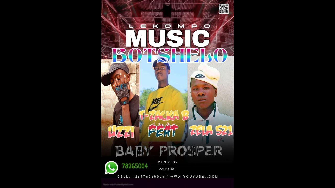 BOTSHELO-T-ZACKA B X ZELA 521 X SPOKO SA LEKOMPO FEAT- BABY PROSPER