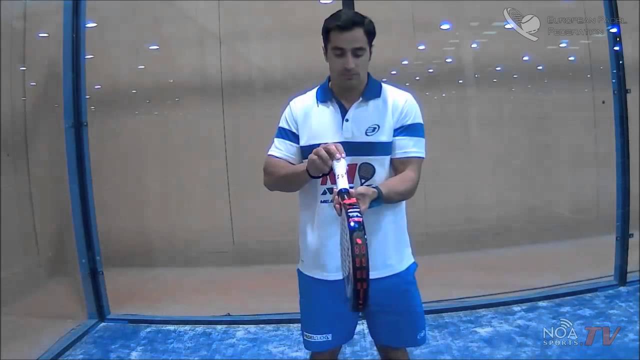 2.- TUTORIAL EMPUÑADURA DE PADEL