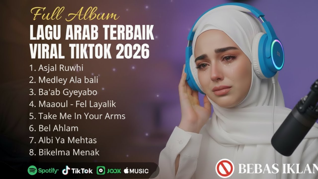 Lagu Arab Terbaru 2026 – Asjal Ruwhi, Medley Ala Bali, Ba’ab Gyeyabo, Maaoul – Full Arabic Songs