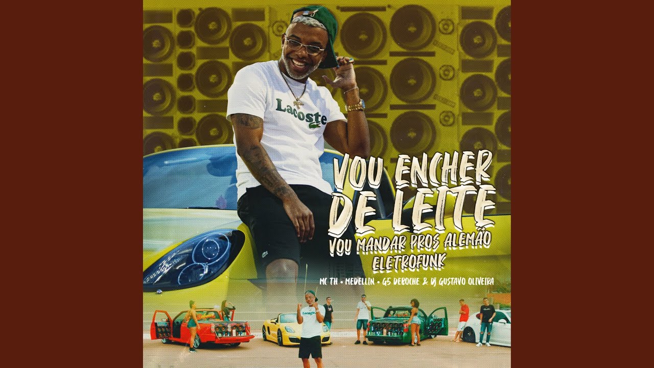 Vou Encher de Leite e Vou Mandar Pros Alemão (Eletrofunk)