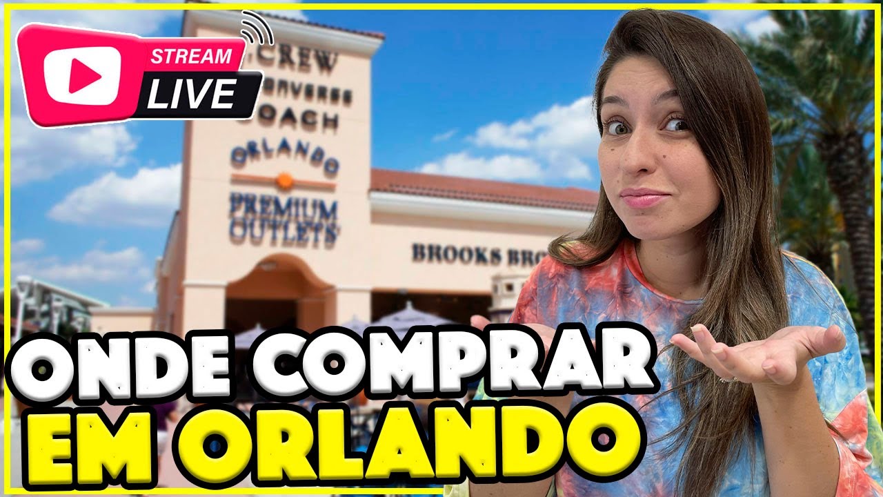 ONDE FICAM AS MELHORES LOJAS DE ORLANDO - DICAS DE COMPRAS NA VIAGEM