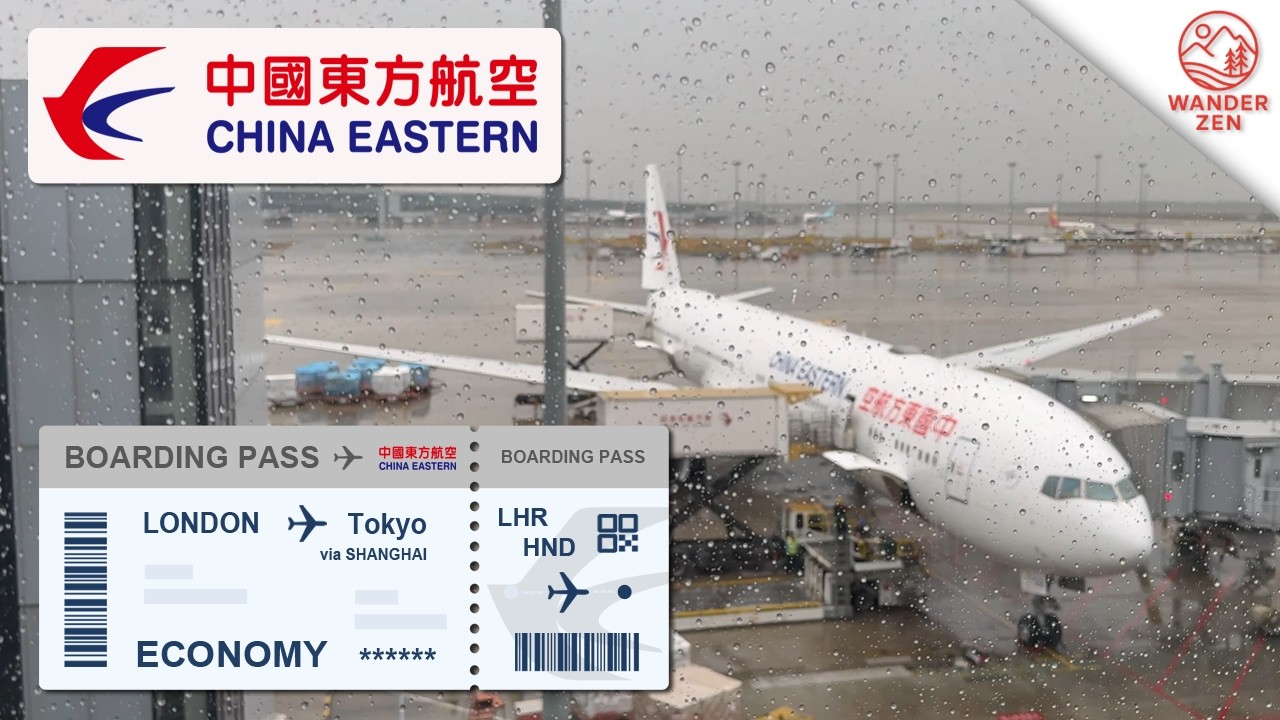 China Eastern Airlines (Economy) ✈️ | London to Tokyo via Shanghai