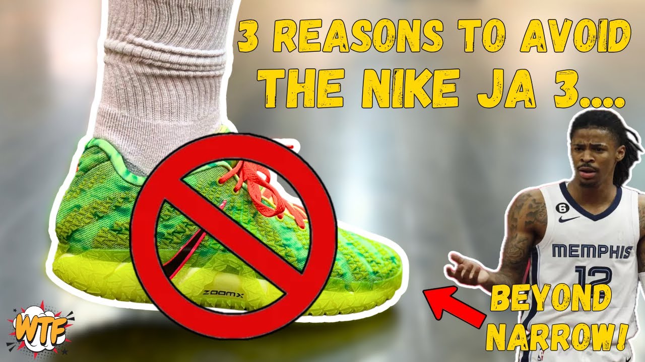 3 причины избегать Nike Ja 3 — слишком УЗКИЕ!