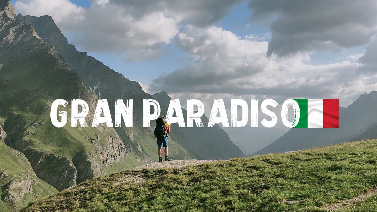 Multi-day hike through the Gran Paradiso National Park, Italy