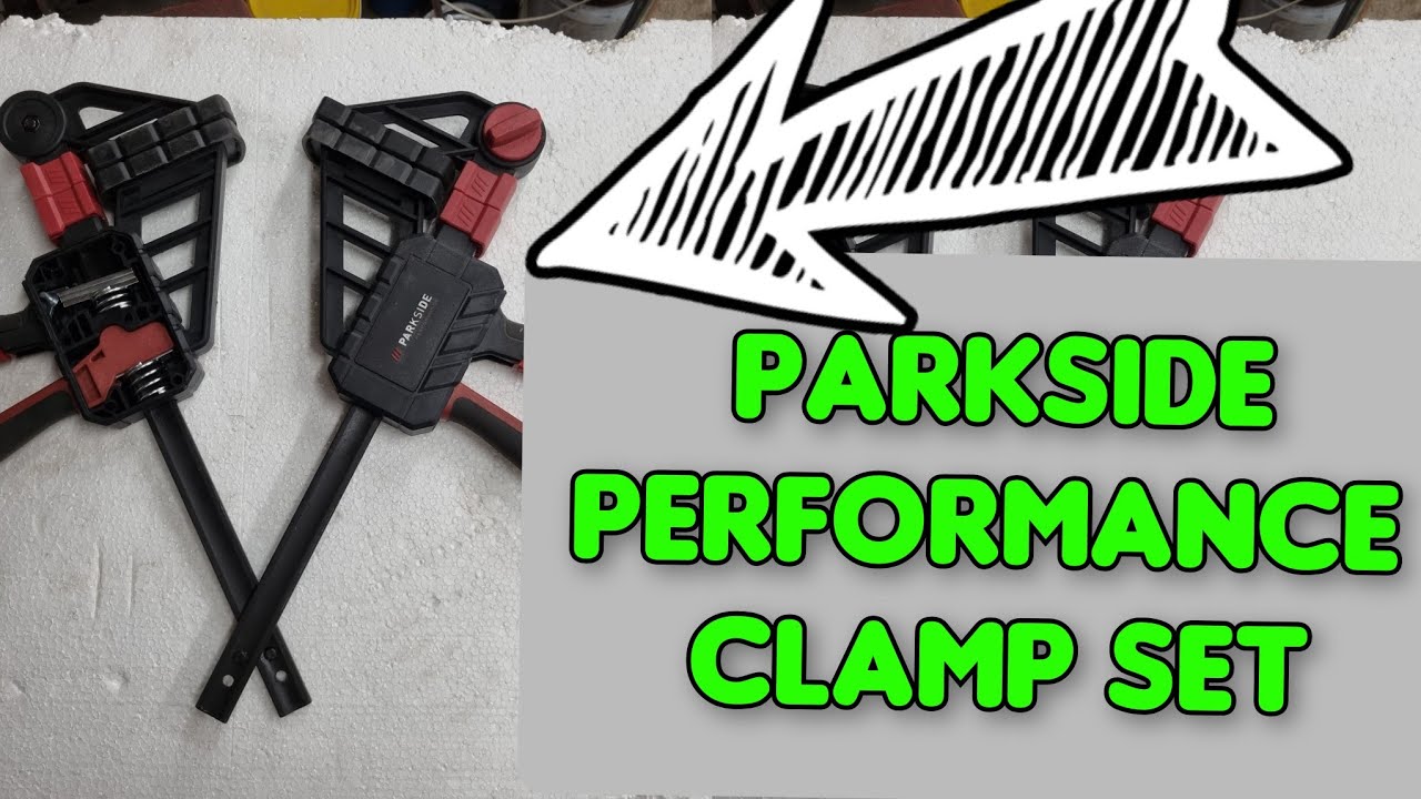 Parkside Performance Clamp Set / 120KG Force !