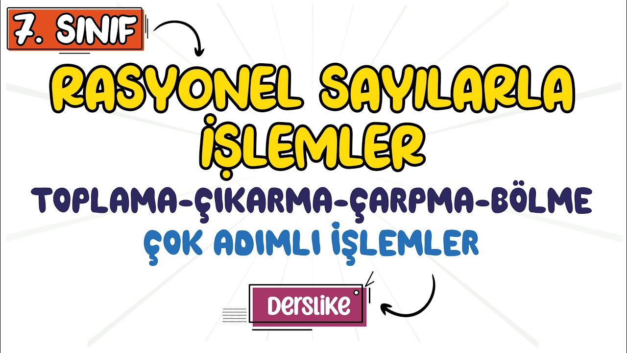 Rasyonel Sayılarla İşlemler | 7. Sınıf Matematik | 2023