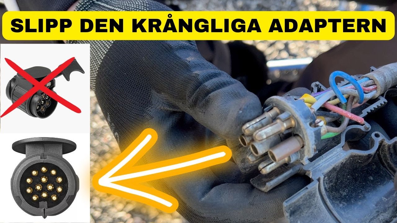 Uppgraderar 7 pol till 13 polig släpvagnskontakt
