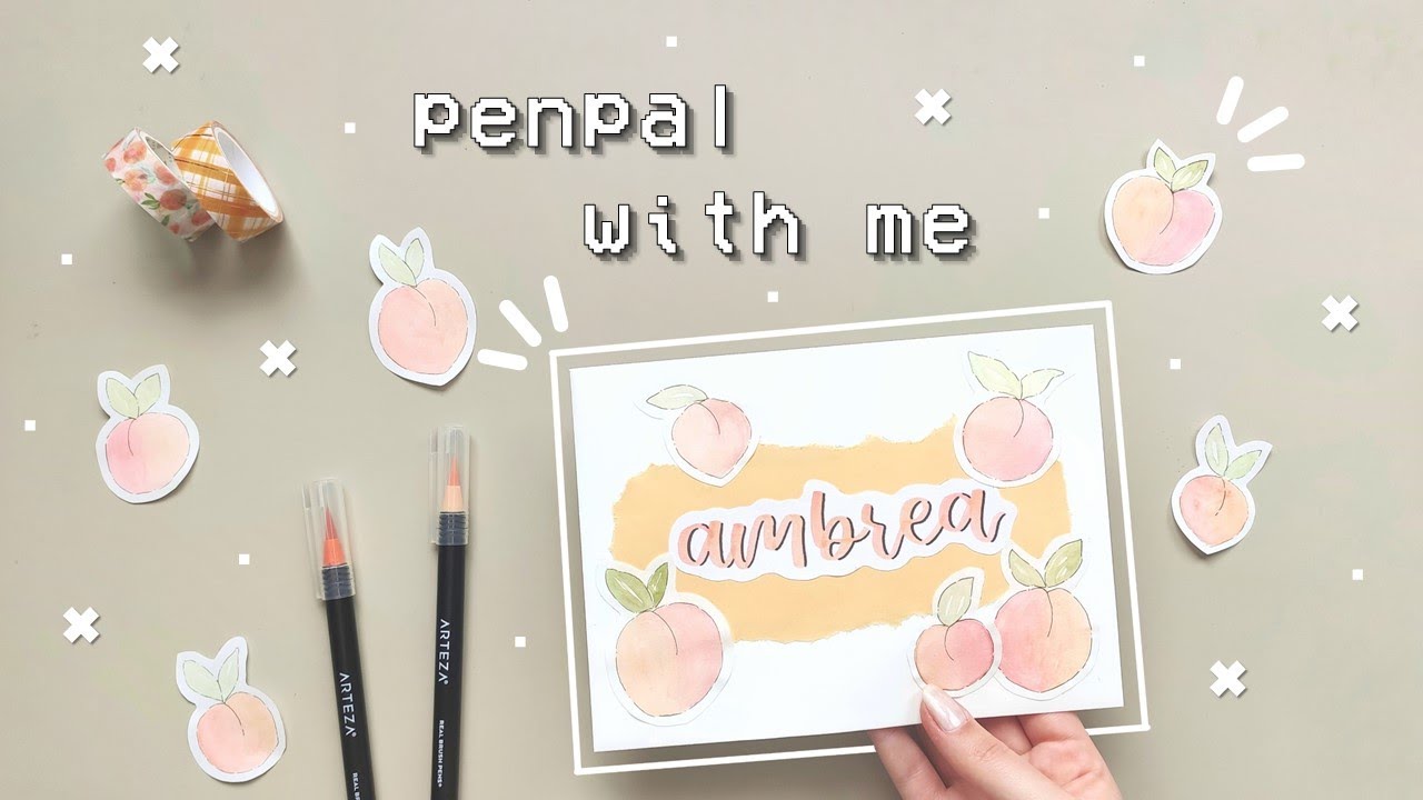 PENPAL WITH ME #32 | Peaches Theme 🍑