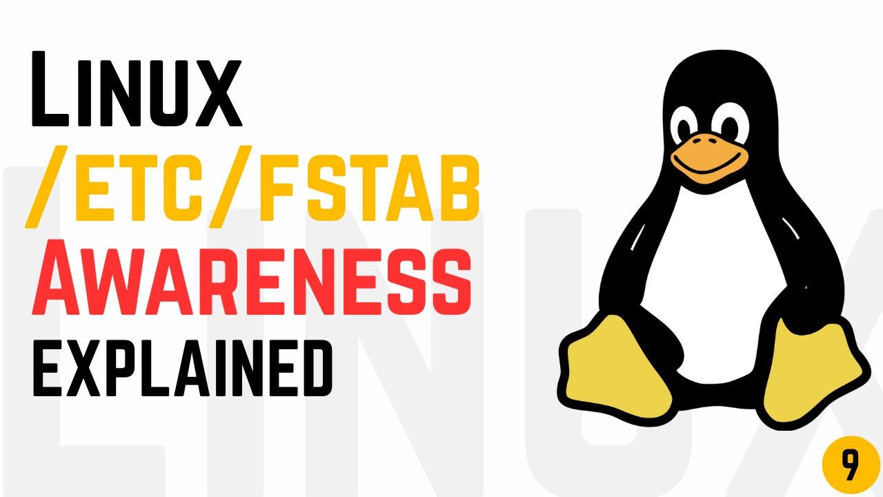 Linux ⁄etc⁄fstab Awareness Explained