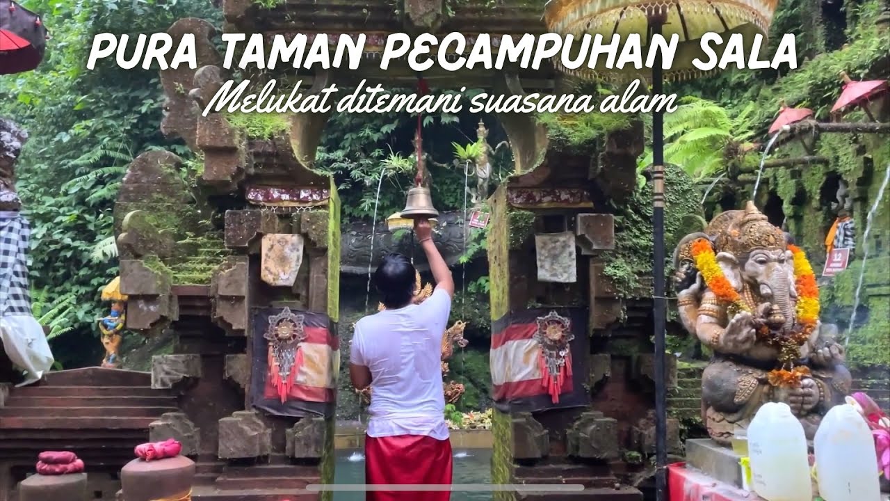 PURA PENCAMPUHAN SALA BANGLI || TEMPAT MELUKAT MISTIS DI AIR TERJUN DAN DALAM GOA
