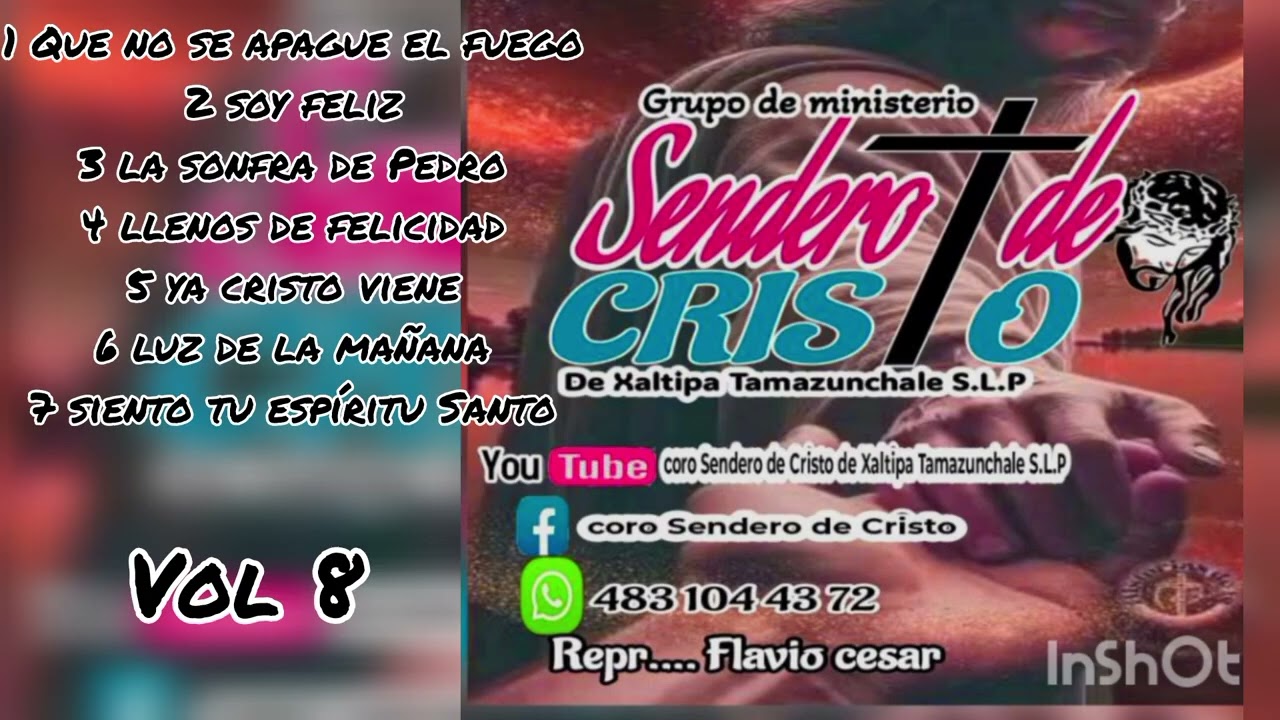 Lo más nuevo Coro SENDERO de Cristo vol ,8