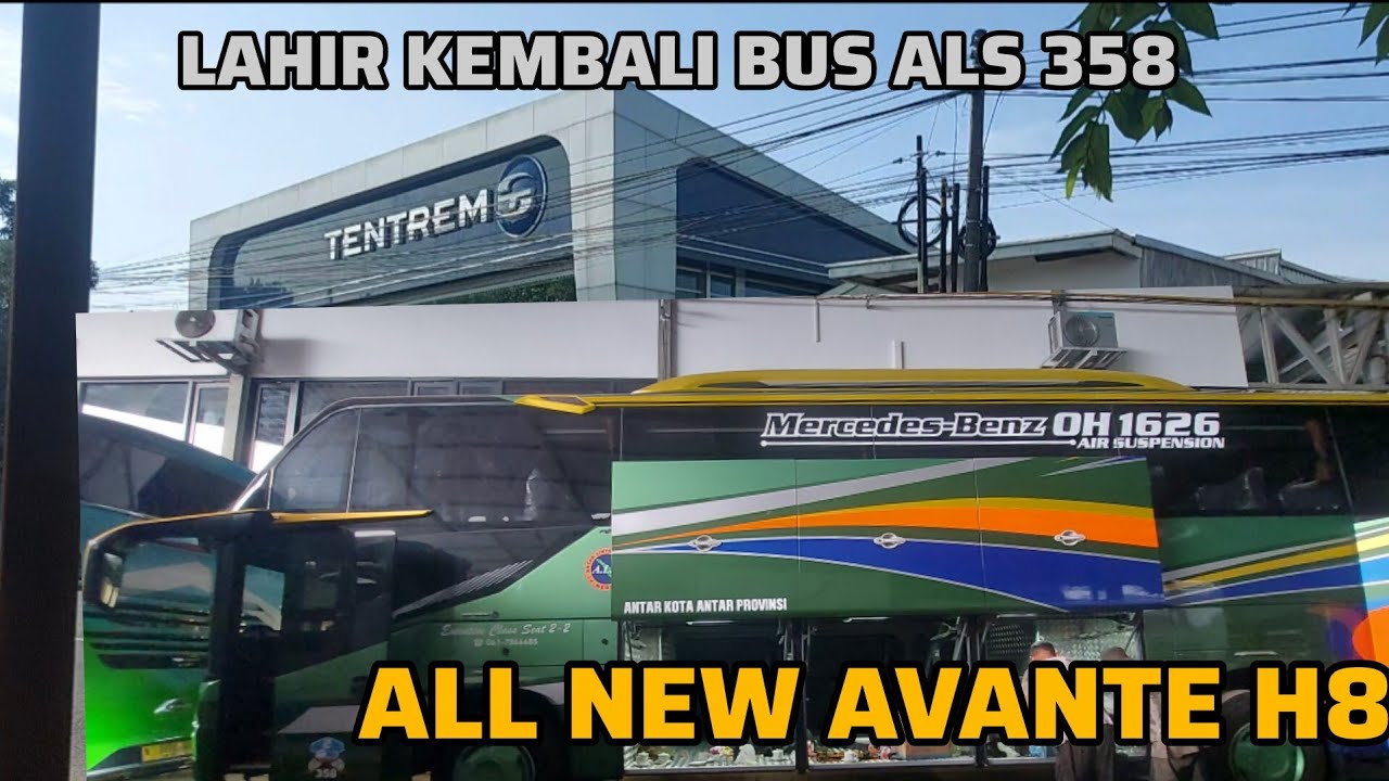 Ini Yang ditunggu !!! 🚍🚍 Bus ALS 358 Reborn All New Avante H8
