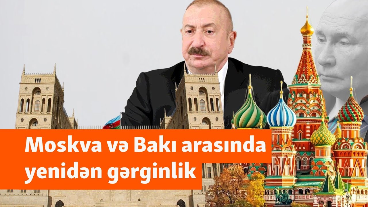 Rusiyada casusluq ittihamıyla saxlanan azərbaycanlılar.  “Azərbaycanın Ukraynaya dəstəyinə cavabdır”